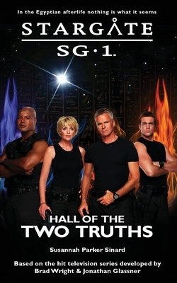 STARGATE SG-1 Hall of the Two Truths by Susannah Parker Sinard