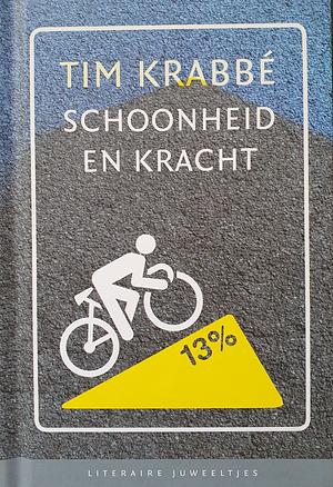 Schoonheid en kracht by Tim Krabbé