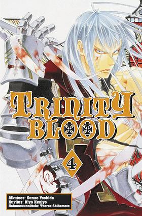 Trinity Blood 4 by Sunao Yoshida, Thores Shibamoto, Kiyo Kyujyo
