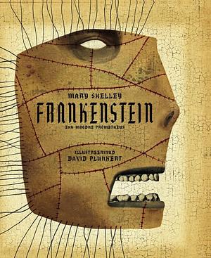 Frankenstein ehk Moodne Prometheus by Mary Shelley