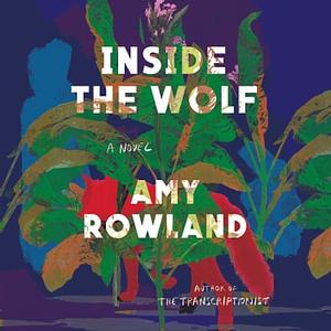 Inside the Wolf by Amy Rowland