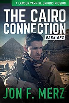 The Cairo Connection by Jon F. Merz