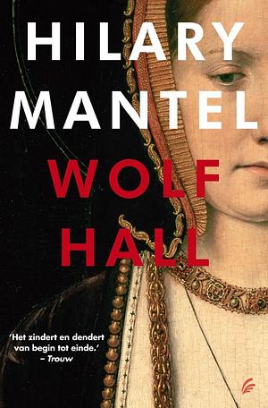 Wolf Hall by Hilary Mantel