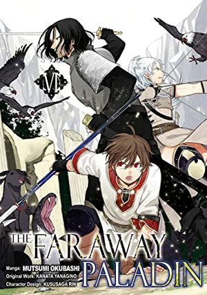 The Faraway Paladin (Manga) Volume 6 by Kanata Yanagino