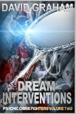 The Dream Intervention by David Graham