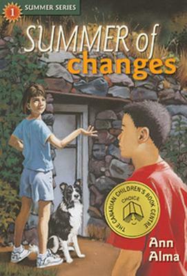 Summer of Changes by Ann Alma