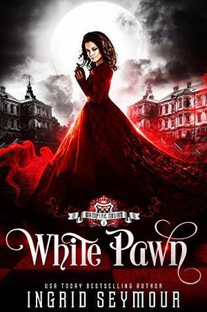 White Pawn by Ingrid Seymour