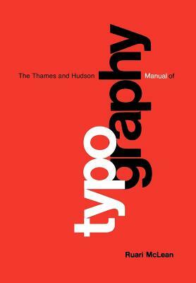 Thames & Hudson Manual of Typography by Ruari McLean