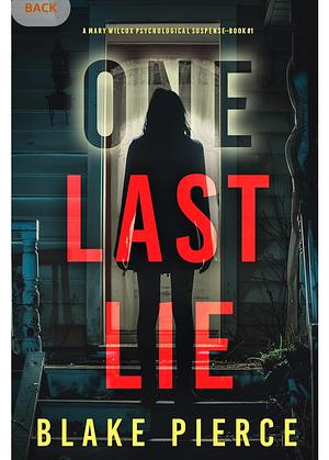 One Last Lie by Blake Pierce