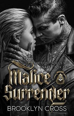 Malice and Surrender  by Brooklyn Cross