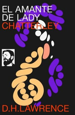 El amante de Lady Chatterley by D.H. Lawrence