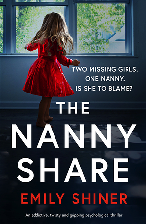 The Nanny Share by Emily Shiner