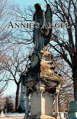 Annie's Angel by Jim Lawrence