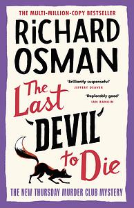 The Last Devil to Die by Richard Osman