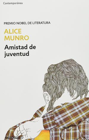 Amistad de juventud by Alice Munro