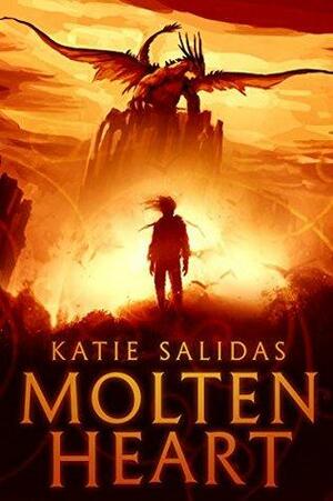 Molten Heart: A Fire Drake Love Story by Katie Salidas