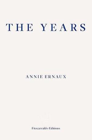 The Years by Annie Ernaux