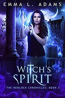 Witch's Spirit by Emma L. Adams