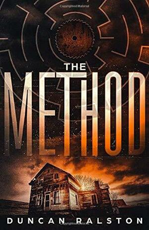The Method by Duncan Ralston