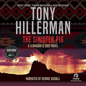 The Sinister Pig by Tony Hillerman