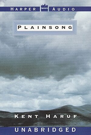 Plainsong by Kent Haruf