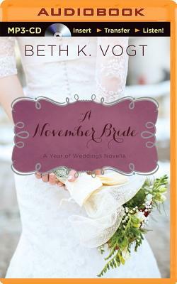 A November Bride by Beth K. Vogt