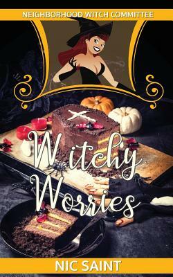 Witchy Worries by Nic Saint