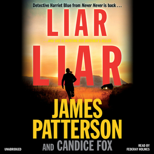 Liar Liar by Candice Fox, James Patterson