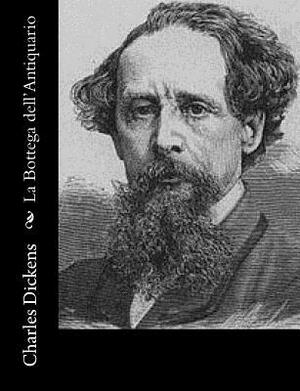 La Bottega dell'Antiquario by Charles Dickens