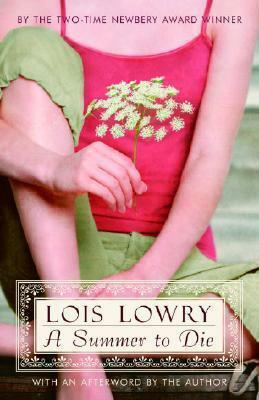 A Summer to Die by Lois Lowry