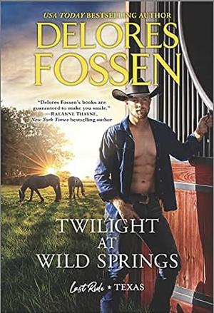 Twilight at Wild Springs by Delores Fossen