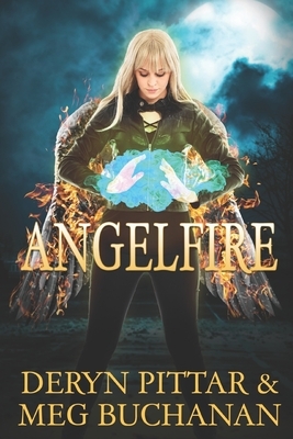 Angelfire by Sheryl Buchanan, Deryn Pittar