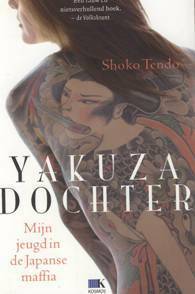 Yakuzadochter by J. van der kooij, Shōko Tendō