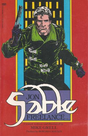 Jon Sable, Freelance by Peter Iro, Janice Cohen, Mike Gold, Howard Chaykin