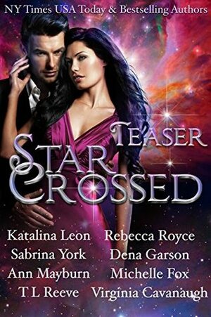 Star Crossed, Teaser Boxed Set: Eight Steamy Excerpts by Katalina Leon