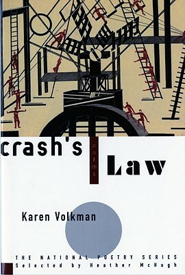 Crash's Law: Poems by Karen Volkman