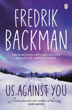 Us Against You by Fredrik Backman