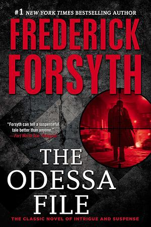 The Odessa File by Frederick Forsyth