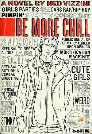 Be More Chill by Ned Vizzini