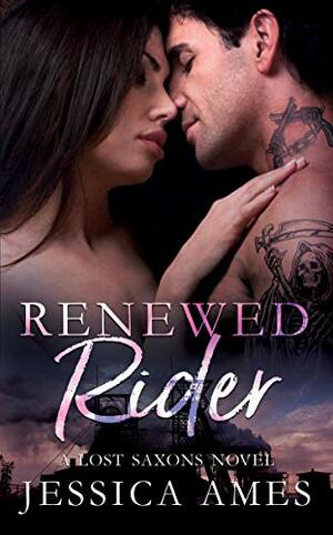 Renewed Rider by Jessica Ames