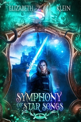 Symphony of Star Songs by Elizabeth Klein
