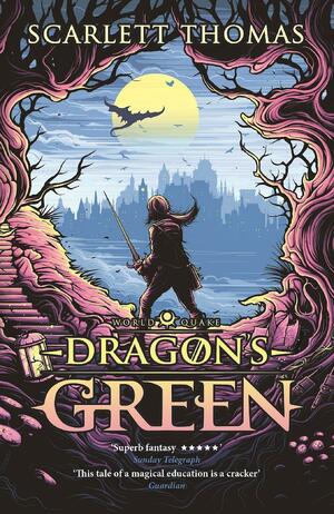 Dragon's Green by Scarlett Thomas