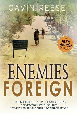 Enemies Foreign by Gavin Reese