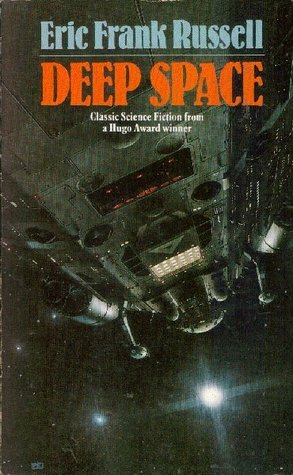Deep Space by Eric Frank Russell