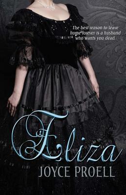 Eliza by Joyce Proell