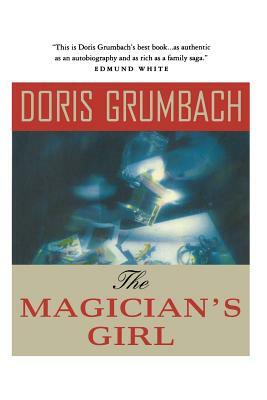 The Magician's Girl by Doris Grumbach