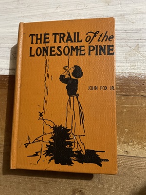 The Trail of the Lonesome Pine (Dodo Press) by John Fox