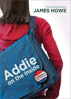 Addie on the Inside by James Howe