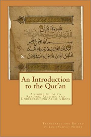 An Introduction to the Qur'an: A Simple to Guide to Reading, Reciting and Understanding Allah's Book by Ali Muhammad Tawfeeq An-Nahaas, Ataa' bin Khaleel Abu Rishta