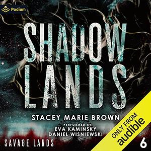 Shadow Lands by Stacey Marie Brown